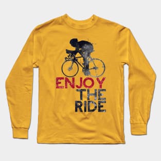 Cycling - Enjoy The Ride Long Sleeve T-Shirt